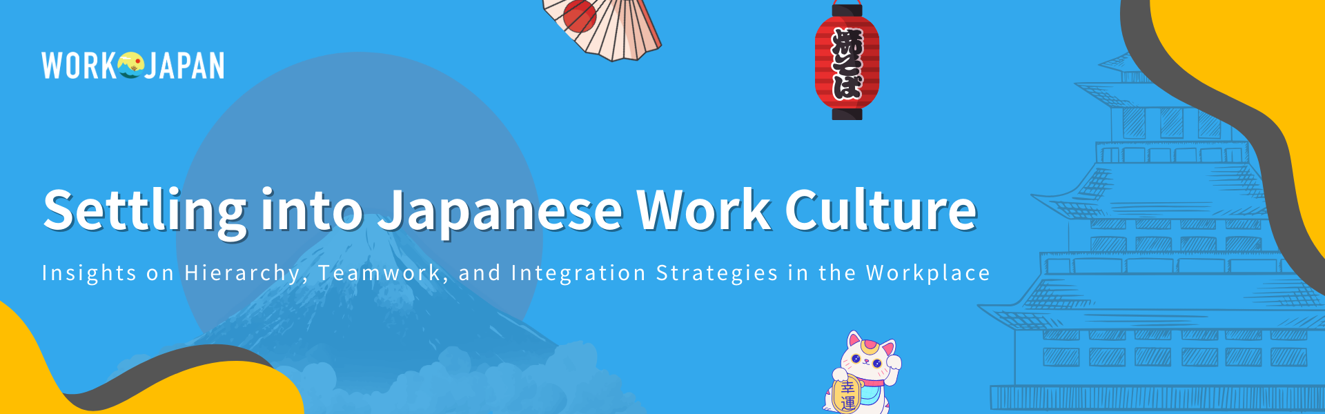 Navigating Hierarchy, Fostering Teamwork, and Thriving in Japanese Work culture